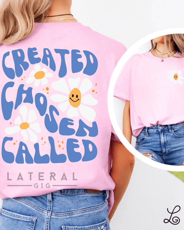Created Chosen Called Graphic Tee - Loving God