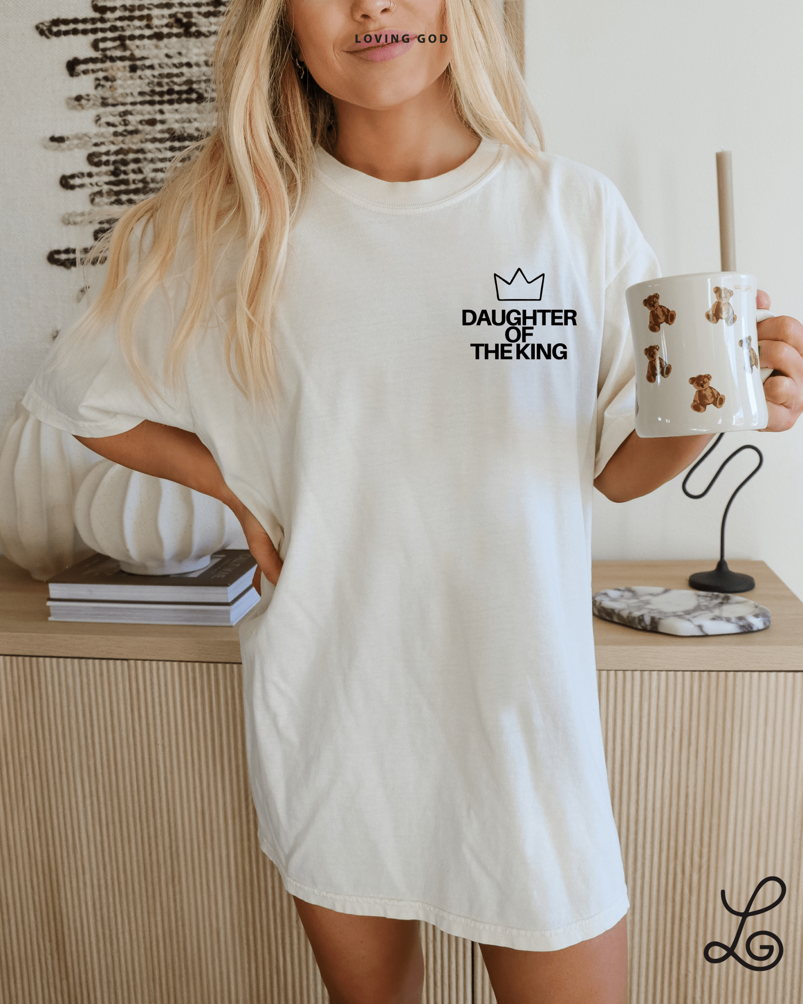 Loving God Daughter of the King Tshirt Oversized Comfort Colors Christian Girl Trendy Tee Shirt Faith Hope Love - Loving God