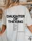 Loving God Daughter of the King Tshirt Oversized Comfort Colors Christian Girl Trendy Tee Shirt Faith Hope Love - Loving God