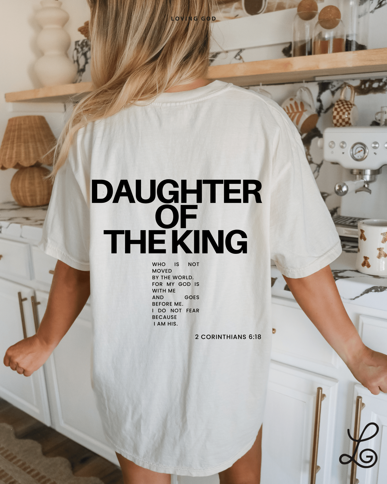 Loving God Daughter of the King Tshirt Oversized Comfort Colors Christian Girl Trendy Tee Shirt Faith Hope Love - Loving God