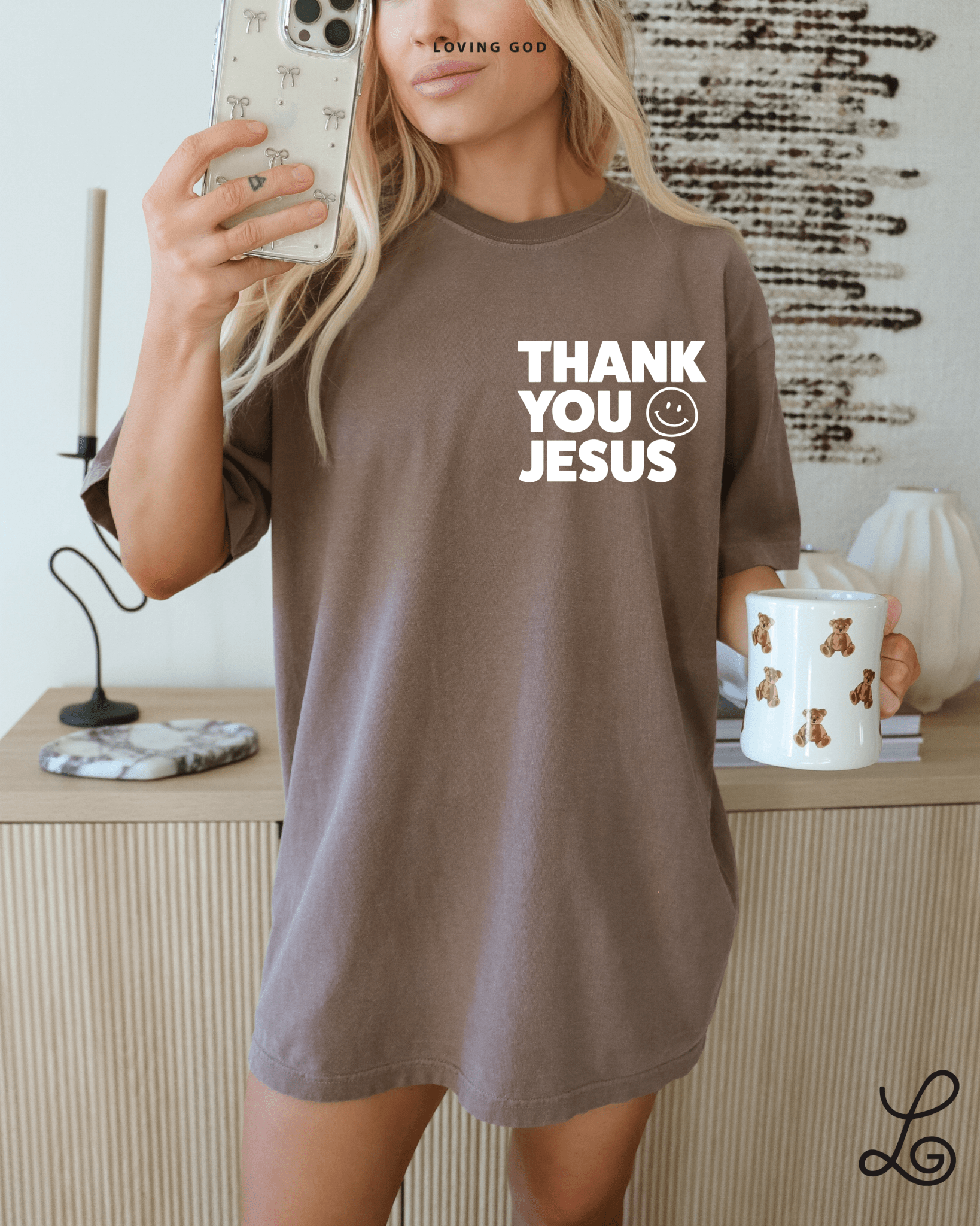 Loving God Thank You Jesus Espresso Comfort Colors Tshirt Oversized Garment Dyed Christian Girl Apparel Faith - Loving God