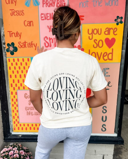 Loving God | The Official Loving God T-Shirt - Loving God